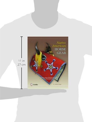 Native American Horse Gear : a Golden Age of Equine-Inspired Art of the Nineteenth Century