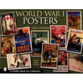 World War I Posters (Schiffer Book for Collectors with Price Guide)