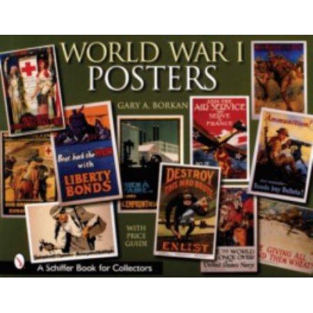 World War I Posters (Schiffer Book for Collectors with Price Guide)