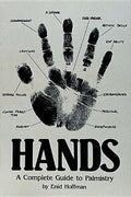 Hands: a Complete Guide to Palmistry
