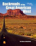 Backroads of the Great American West - (Back Roads) (Paperback)